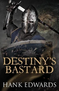 Destiny's Bastard