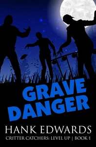 Grave Danger