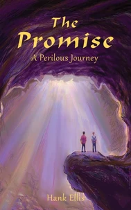 The Promise: A Perilous Journey