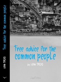  Hank Fredo - Free advice for  the common people.