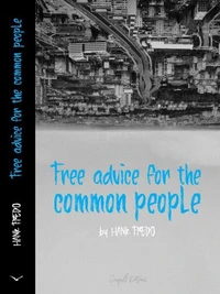 Free Advice For The Common People