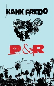 P &amp; R