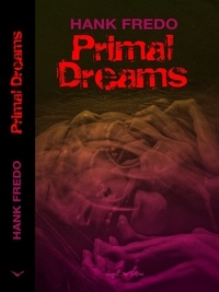  Hank Fredo - Primal Dreams.