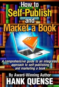  Hank Quense - How to Self-publish and Market a Book - Author Blueprint, #2.