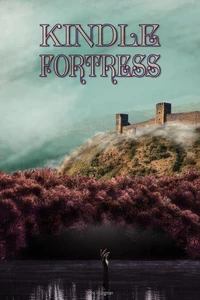 Kindle Fortress