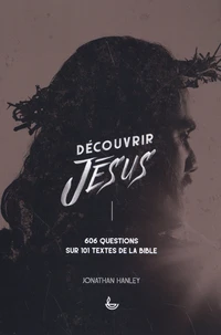 Découvrir Jésus