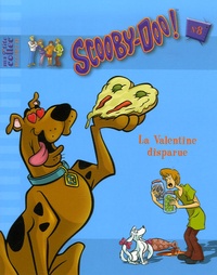  Hanna-Barbera - Scooby-Doo Tome 8 : La Valentine disparue.