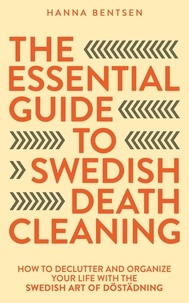  Hanna Bentsen - The Essential Guide to Swedish Death Cleaning - Intentional Living.