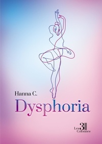 Hanna C - Dysphoria.