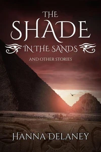 The Shade In The Sands And Other Stories