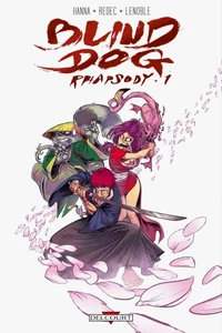 Blind Dog Rhapsody Tome 01