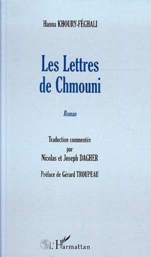 Hanna Khoury-Féghali - Les lettres de chmouni.