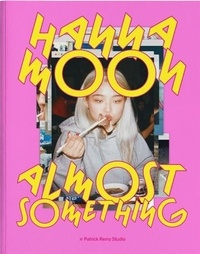 Téléchargements j2ee ebooks gratuits Hanna Moon Almost Something /anglais par Hanna Moon iBook