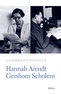 Hannah Arendt et Gershom Scholem - Correspondance.