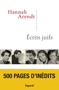 Hannah Arendt - Ecrits juifs.