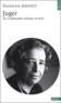 Hannah Arendt - Juger - Sur la philosophie politique de Kant.