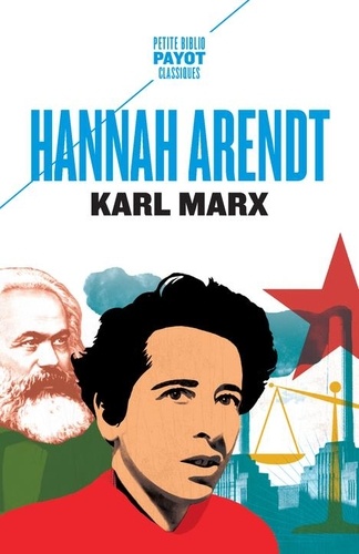 Karl Marx. Et la tradition de la pensée politique occidentale