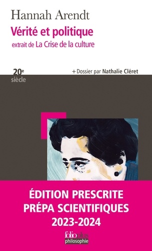 Vérité et politique. Extrait de La Crise de la culture