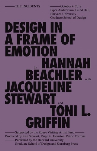 Hannah Beachler et Jacqueline Stewart - Design in a Frame of Emotion.