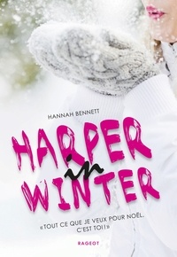 Hannah Bennett - Harper in Tome 3 : Harper in winter.