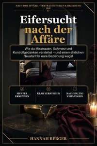 Eifersucht nach der Affäre