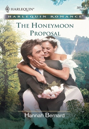 Hannah Bernard - The Honeymoon Proposal.