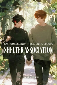 Gay Romance: Non-Threatening Groups Shelter Association