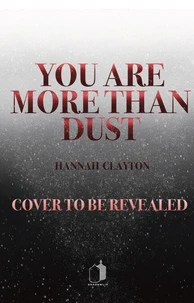You Are More Than Dust