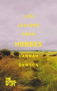 Hannah Dawson - Life Lessons from Hobbes.
