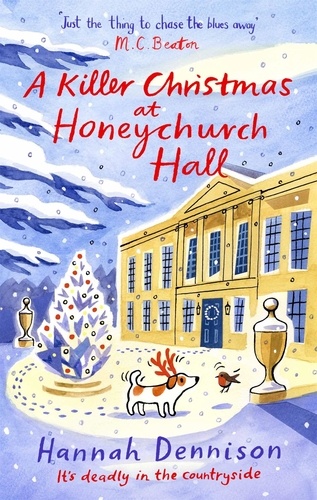 A Killer Christmas at Honeychurch Hall. the perfect festive read