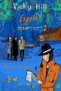 Hannah Dennison - A Vicky Hill Mystery: Exposé!.