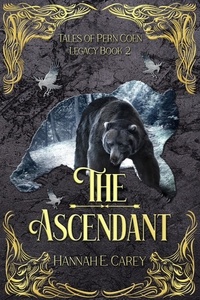  Hannah E Carey - The Ascendant: Tales of Pern Coen - Legacy, #2.