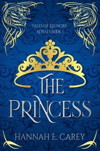 The Princess: Tales of Kelnore