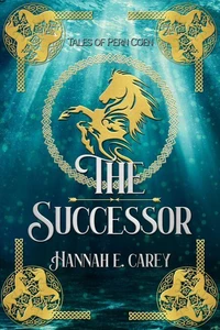 The Successor: Tales of Pern Coen