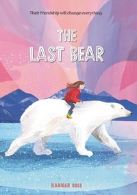 The Last Bear de Hannah Gold - ePub - Ebooks - Decitre