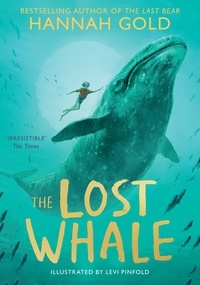 Hannah Gold et Levi Pinfold - The Lost Whale.