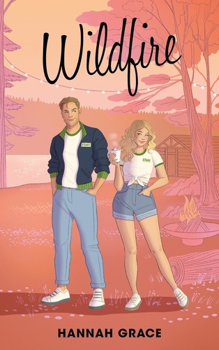 Maple Hills Tome 2 Wildfire
