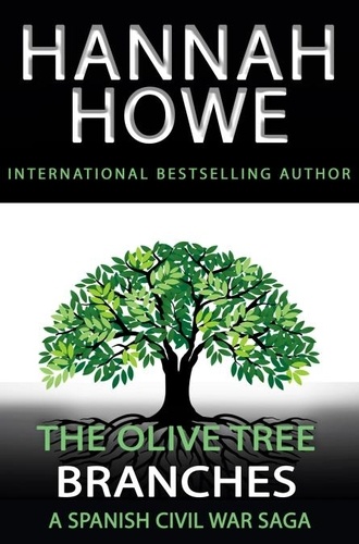  Hannah Howe - The Olive Tree: Branches - The Olive Tree, #2.