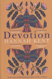 Hannah Kent - Devotion.