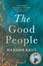 Hannah Kent - The Good People.