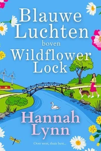 Blauwe Luchten boven Wildflower Lock