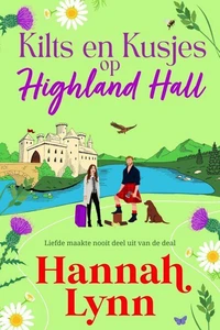 Kilts en Kusjes op Highland Hall