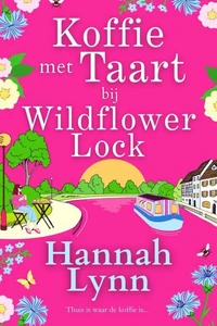 Koffie met Taart bij Wildflower Lock