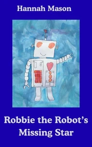 Robbie the Robot's Missing Star
