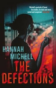 Hannah Michell - The Defections.