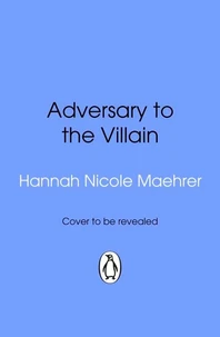 Adversary to the Villain