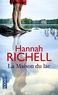 Hannah Richell - La Maison du lac.