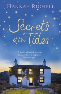 Hannah Richell - Secrets of the Tides - A Richard and Judy bookclub choice.