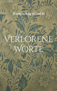 Verlorene Worte