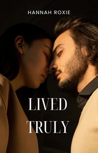 Lived Truly
